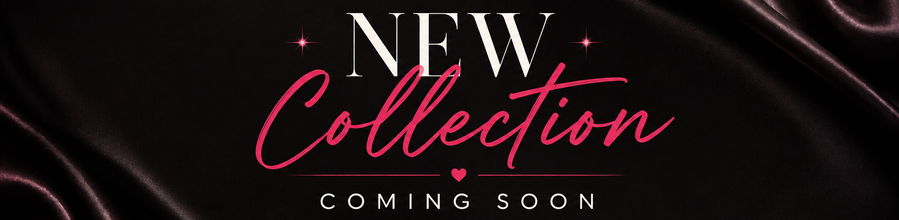 Esthi Me New Collection Coming Soon luxury beauty apparel banner.